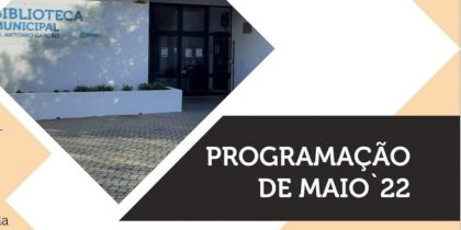 (Português) PROGRAMAÇÃO DE MAIO – 30º aniversário da Biblioteca Municipal
